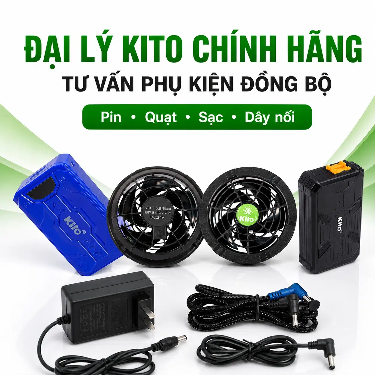 Đại lý KITO tư vấn phụ kiện đồng bộ Đại lý KITO tư vấn pin quạt sạc và dây nối đồng bộ