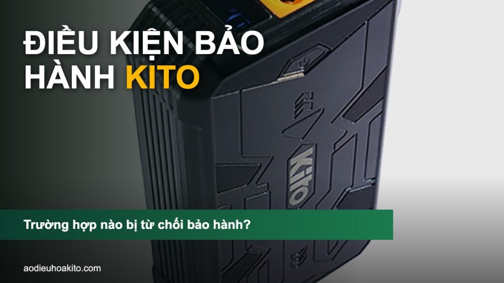 Điều kiện bảo hành KITO - pin áo điều hòa KITO chính hãng